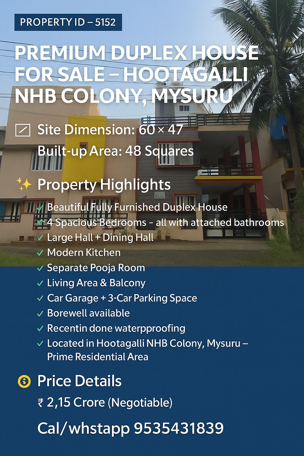 *property id 5152*  🆔 *Premium Duplex House for Sale – Hootagalli NHB Colony, Mysuru 🏡✨*